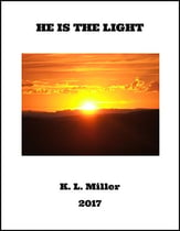 He Is The Light SATB choral sheet music cover